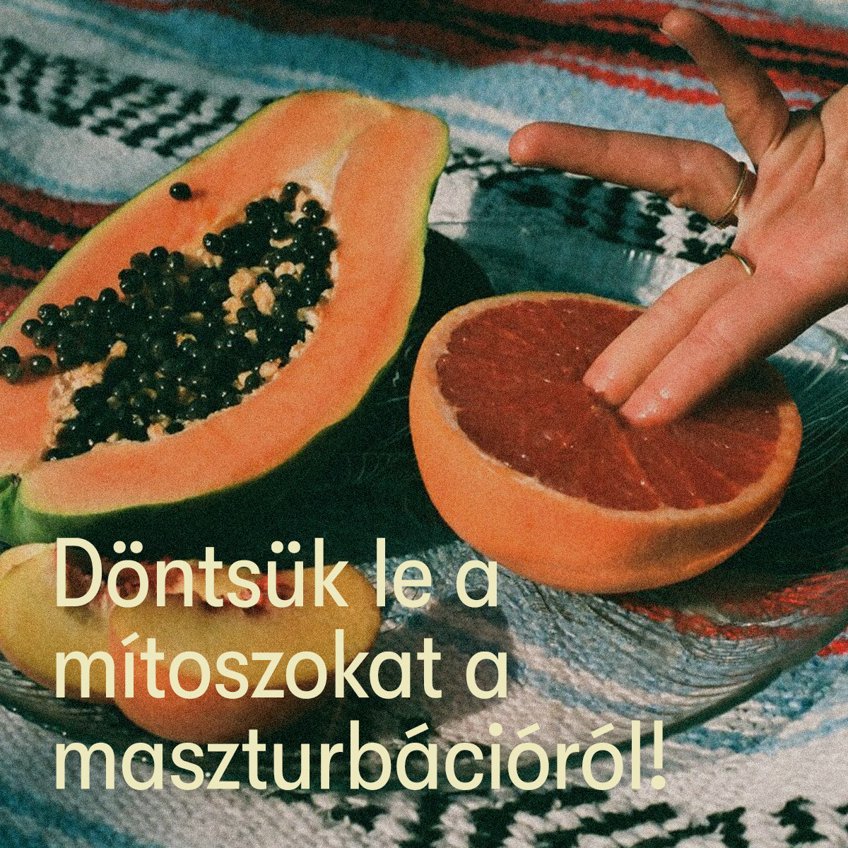 Döntsük le a mítoszokat a maszturbációról!
