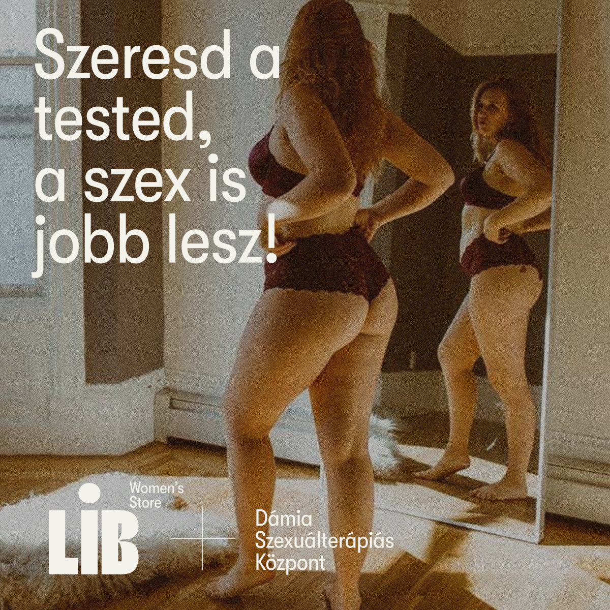 Szeresd a tested, a szex is jobb lesz!