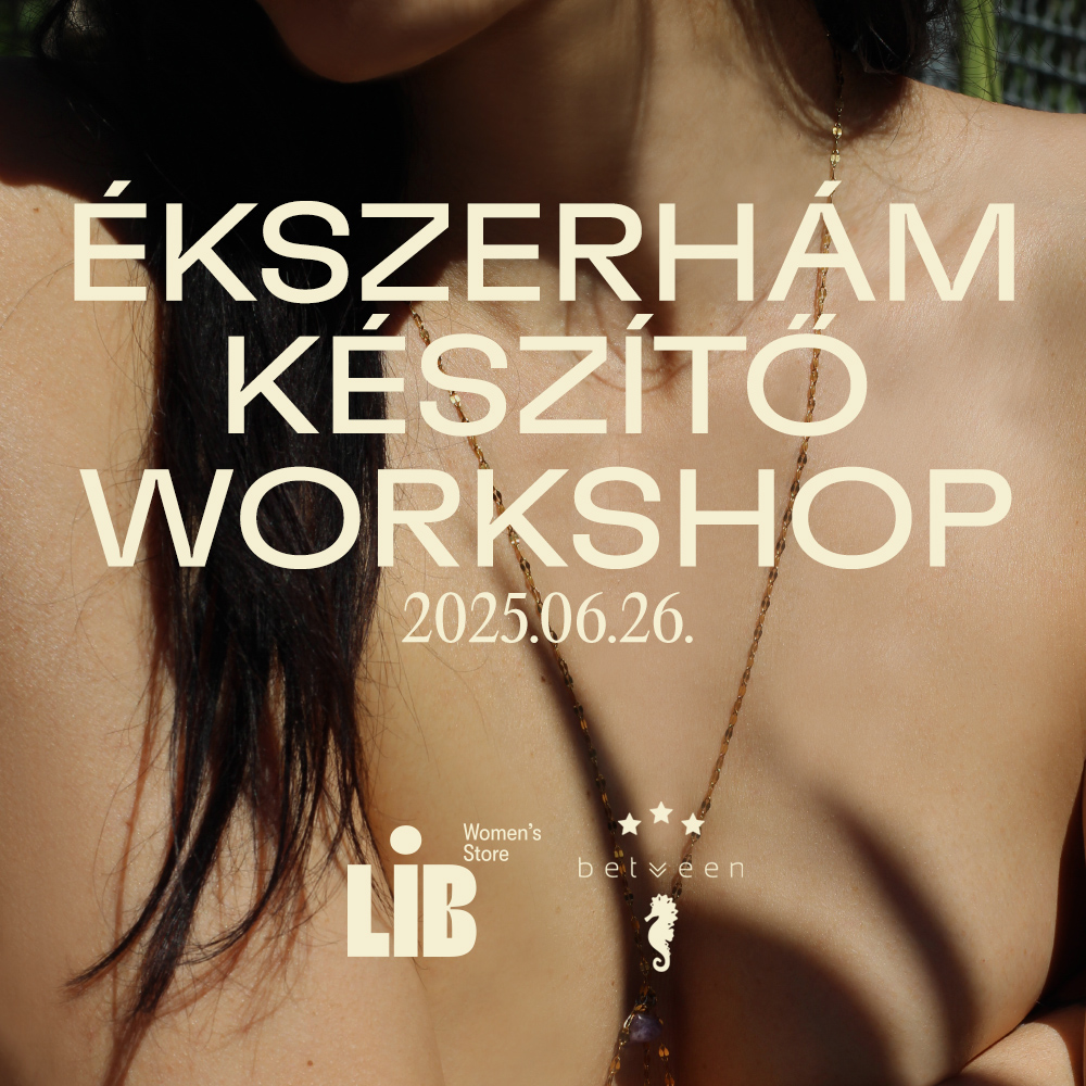 Between_ekszerham_keszito_workshop Between x Lib ékszerhám készítő workshop